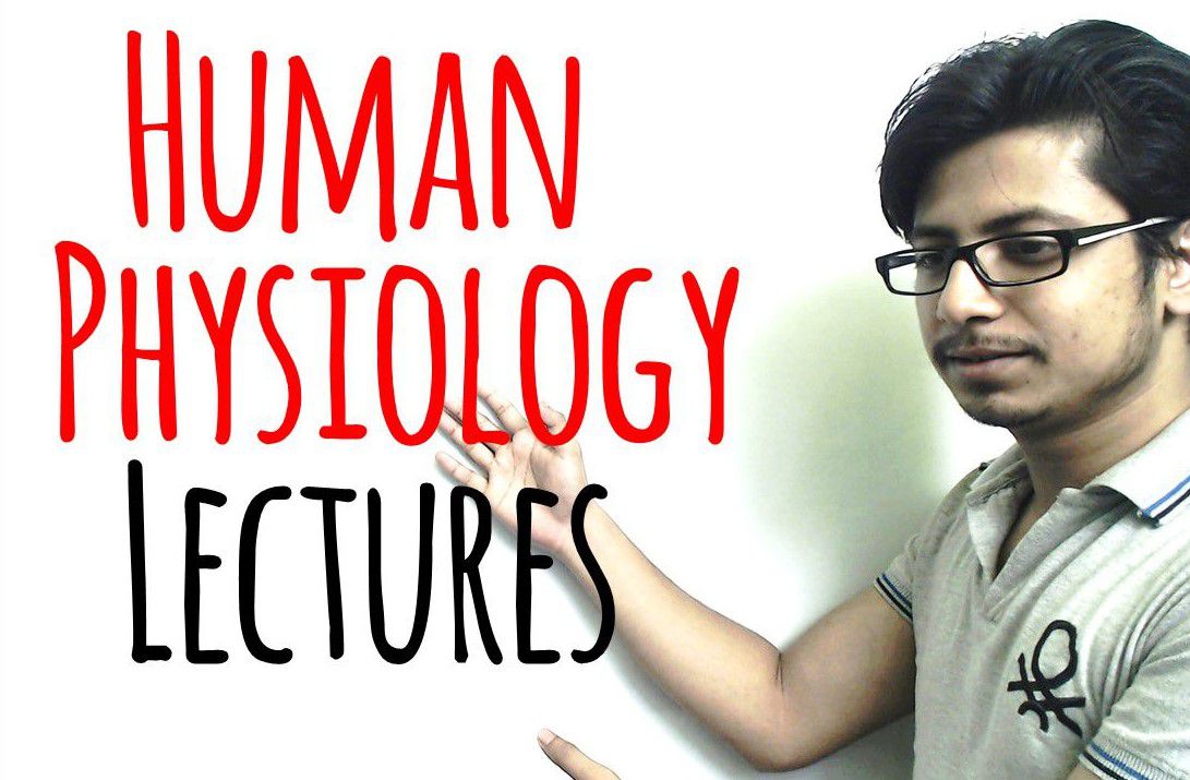 Human Physiology lecture by Suman Bhattacharjee